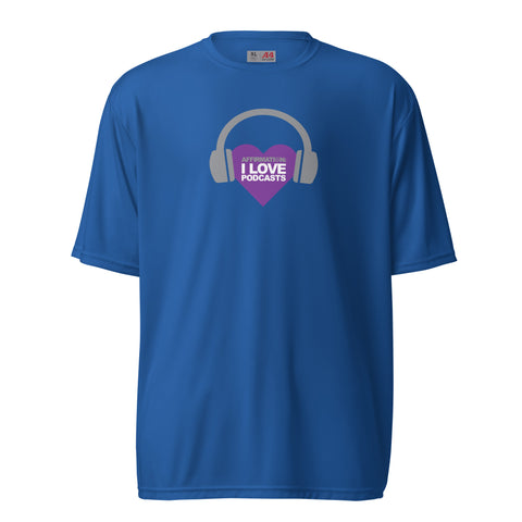 A blue Affirmation I Love Podcasts - Boss Uncaged Unisex performance crew neck t-shirt with headphones and a purple heart.