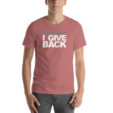 Image of AFFIRMATION: “I GIVE BACK"