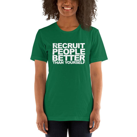 Image of “RECRUIT PEOPLE BETTER THAN YOURSELF”