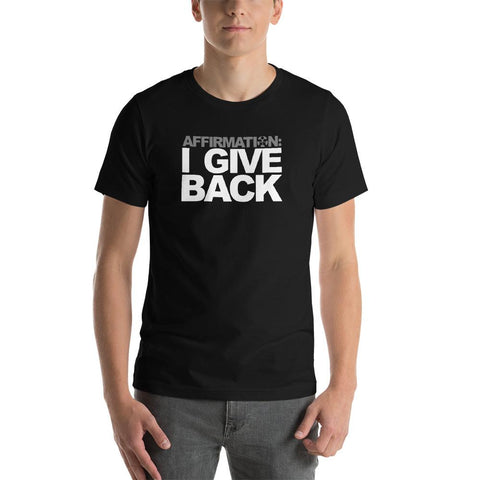 Image of AFFIRMATION: “I GIVE BACK"