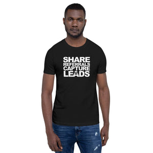 “SHARE REFERRALS CAPTURE LEADS.”