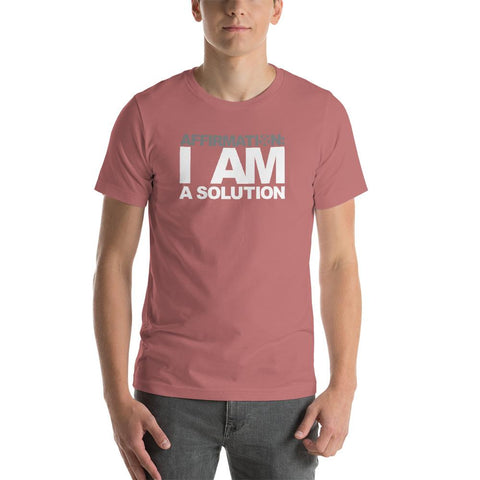 Image of I am a Boss Uncaged Store AFFIRMATION: “I AM A SOLUTION” short-sleeve unisex t-shirt.