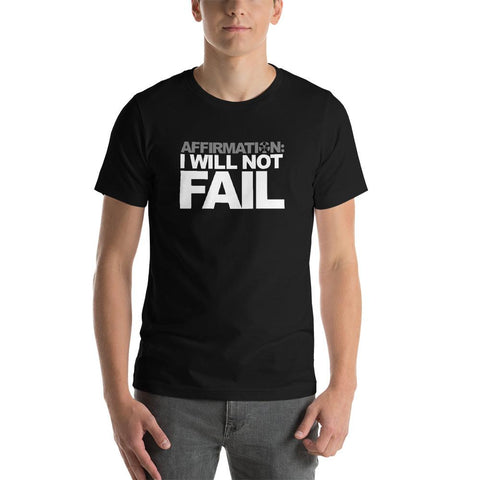 Image of AFFIRMATION: “I WILL NOT FAIL”