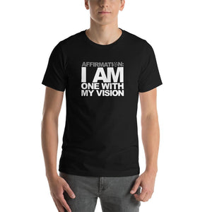 AFFIRMATION: “I AM AT ONE WITH MY VISION”