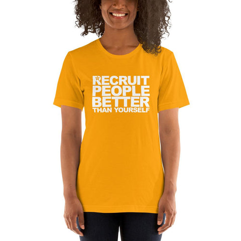 Image of “RECRUIT PEOPLE BETTER THAN YOURSELF”