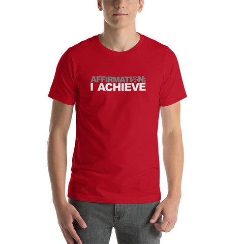Image of A man wearing a red t-shirt from Boss Uncaged Store that says "AFFIRMATION: 'I ACHIEVE'".