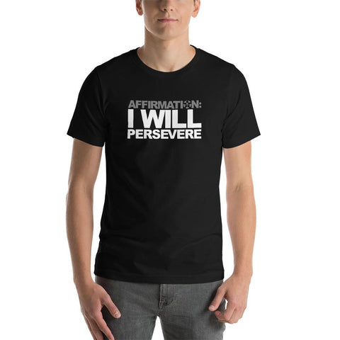 Image of AFFIRMATION: “I WILL PERSEVERE”