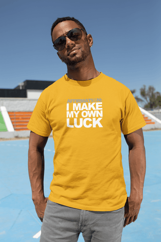 Image of AFFIRMATION: “I MAKE MY OWN LUCK”