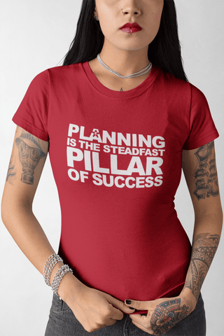 Image of “PLANNING IS THE STEADFAST PILLAR OF SUCCESS.”